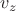 $v_{z}$