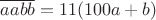 $\overline{aabb} = 11(100a+b)$