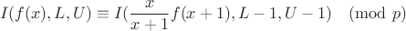 $$I(f(x),L,U) \equiv I( \frac{x}{x+1} f(x+1), L-1, U-1)\pmod{p}$$