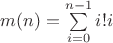 $m(n)=\sum\limits_{i=0}^{n-1}i!i$
