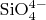 $\rm{SiO_4^{4-}}$