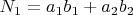 $N_1=a_1b_1+a_2b_2$
