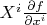 $X^i \frac{\partial f}{\partial x^i}$