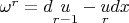 $\omega^r = d\underset{r - 1}{u} - \underset{r}{u}dx$