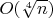 $O(\sqrt[4]{n})$