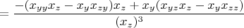 $$= \frac{-(x_{yy}x_z - x_y x_{zy})x_z + x_y(x_{yz}x_z - x_y x_{zz})}{(x_z)^3}$$