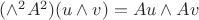 $(\wedge^2 A^2)(u\wedge v) = Au\wedge Av$