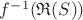 $f^{-1}(\mathfrak{R}(S))$