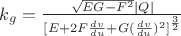 $k_g = \frac{\sqrt{EG-F^2}\left | Q \right |}{[E+2F\frac{dv}{du}+G(\frac{dv}{du})^2]^\frac{3}{2}}$