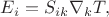 $E_i=S_{ik}\nabla_k T,$