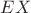 $EX$