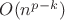 $O(n^{p-k})$