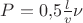 $P = 0,\!5\frac l v \nu$