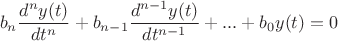 $$b_n\frac {d^ny(t)} {dt^n}+b_{n-1}\frac {d^{n-1}y(t)} {dt^{n-1}}+...+b_0y(t)=0$$