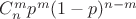 $C_n^mp^m(1-p)^{n-m}$