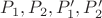 $P_1, P_2, P'_1, P'_2$