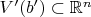 $V'(b') \subset \mathbb{R}^n$
