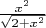 $\frac{x^2}{\sqrt{2+x^2}}$