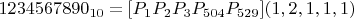 $1234567890_{10}=[P_{1}P_{2}P_{3}P_{504}P_{529}](1,2,1,1,1)$