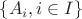 $\left\lbrace{A_i, i\in I}\right\rbrace$