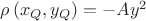 $\rho \left( {x_Q ,y_Q } \right) =- Ay^2 $