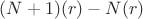 $(N+1)(r)-N(r)$