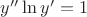 $y''\ln y'=1$