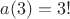 $a(3)=3!$
