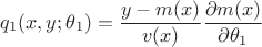 $$q_1 (x,y;\theta _1)=\frac{y-m(x)}{v(x)}\frac{\partial m(x)}{\partial \theta _1}$$