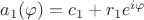 $a_1(\varphi)=c_1+r_1e^{i\varphi}$