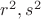$r^2,s^2$