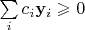 $\sum\limits_i c_i \mathbf y_i\geqslant 0$