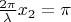 $\frac {2\pi}{\lambda} x_2 = \pi$