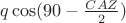 $q\cos (90-\frac{CAZ}{2})$