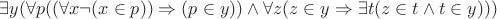 $\exists y (\forall p((\forall x\neg(x\in p))\Rightarrow(p\in y)) \wedge \forall z (z \in y \Rightarrow \exists t (z \in t \wedge t \in y )))$