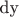 dy