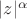 $|z|^{\alpha}$