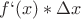 $f`(x)*\Delta x$
