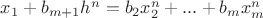 $x_1+b_{m+1}h^n=b_2x_2^n+...+b_mx_m^n$
