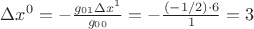 $\Delta x^0=-\frac{g_{01}\Delta x^1}{g_{00}}=-\frac{(-1/2)\cdot 6}{1}=3$