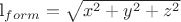 l_{form} =\sqrt{x^2+y^2+z^2}