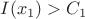$I(x_1) > C_1$