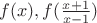 $f(x),f(\frac{x+1}{x-1})$