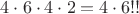 $4\cdot 6\cdot 4\cdot 2 = 4\cdot 6!!$ $4\cdot 6\cdot 4\cdot 2 = 4\cdot 6!!$