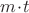 $m\!\cdot\! t$