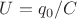 $U=q_0/C$