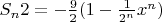 $S_n2=-\frac{9}{2}(1-\frac{1}{2^n}x^n)$
