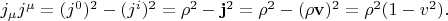 $j_\mu j^\mu=(j^0)^2-(j^i)^2=\rho^2-\mathbf{j}^2=\rho^2-(\rho\mathbf{v})^2=\rho^2(1-v^2).$