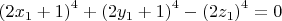$\left( {2x_1  + 1} \right)^4  + \left( {2y_1  + 1} \right)^4  - \left( {2z_1 } \right)^4  = 0$