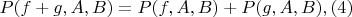 $P(f+g,A,B)=P(f,A,B)+P(g,A,B), (4)$